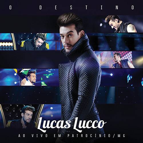 Tudo sobre 'CD - Lucas Lucco - o Destino (Ao Vivo)'
