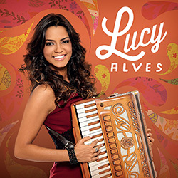 Tudo sobre 'CD Lucy Alves - Lucy Alves'