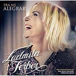 CD - Ludmila Ferber - Pra me Alegrar