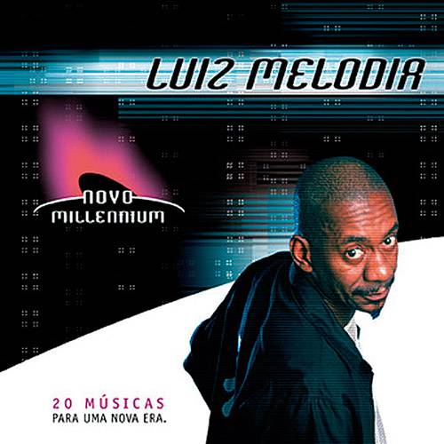 Tudo sobre 'CD Luiz Melodia - Novo Millennium'