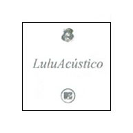 CD Lulu Santos - Acústico MTV Duplo