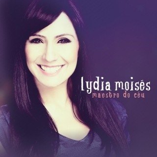Cd Maestro do Céu | Lydia Moisés