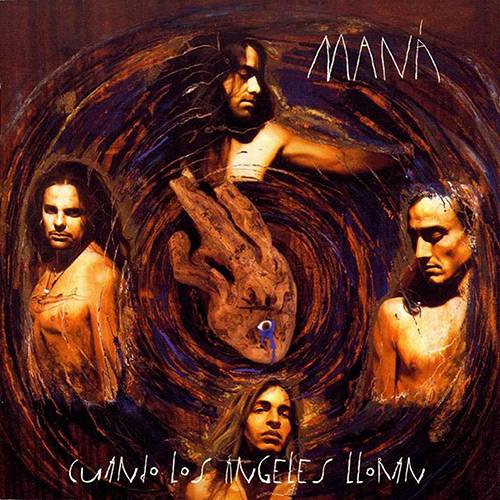CD Maná - Cuando Los Angeles Lloran