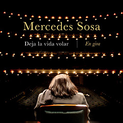Tudo sobre 'CD Mercedes Sosa - Deja La Vida Volar, En Gira'