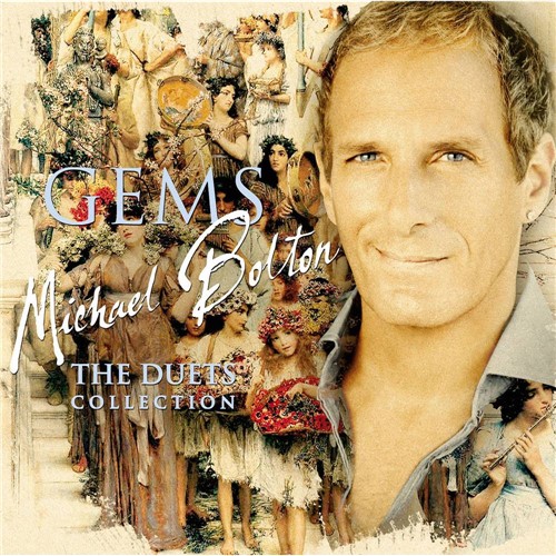 Tudo sobre 'CD Michael Bolton - Gems - The Duets Collection'