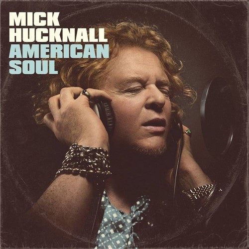 Tudo sobre 'CD Mick Hucknall - American Soul'
