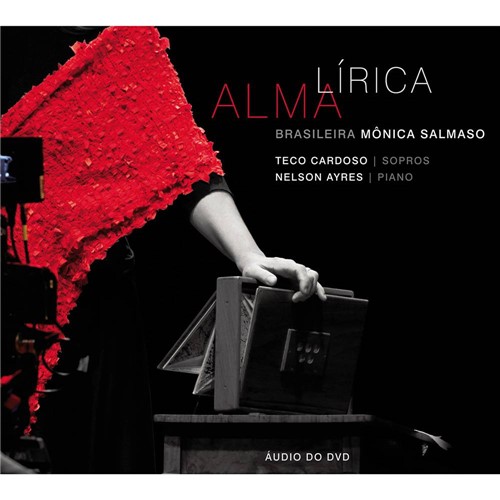 Tudo sobre 'CD Monica Salmaso - Alma Lírica Brasileira (Ao Vivo)'