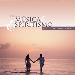 Tudo sobre 'CD Música & Espiritismo - Encontro de Almas (Vol. 1)'