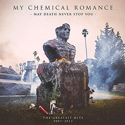Tudo sobre 'CD My Chemical Romance - May Death Never Stop You'