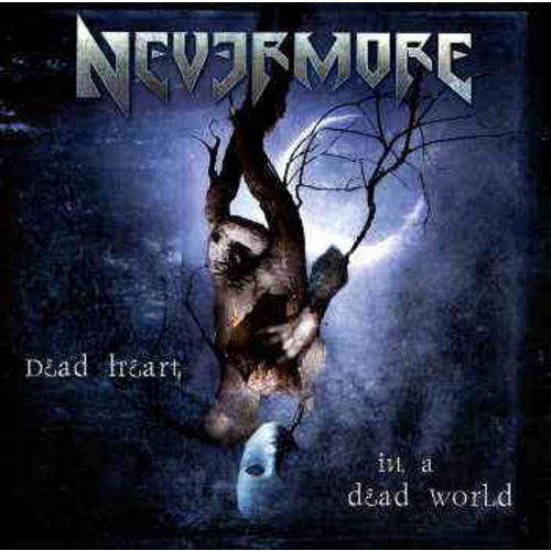 Cd Nevermore - Dead Heart In a Dead World