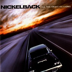 CD Nickelback - All The Right Reasons