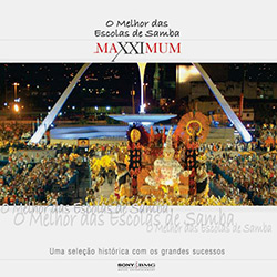 CD o Melhor das Escolas de Samba - Maxximum