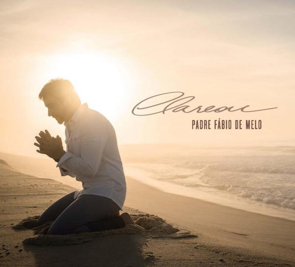 CD Padre Fábio de Melo - Clareou - 1