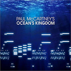 CD Paul McCartney's Ocean's Kingdom