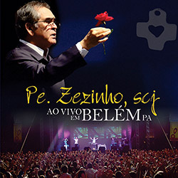 CD - Pe. Zezinho, Scj - ao Vivo em Belém PA