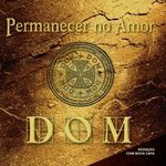 Cd Permanecer no Amor - Banda Dom