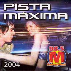 CD Pista Máxima 2004