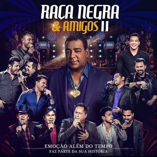 CD Raça Negra & Amigos Ii