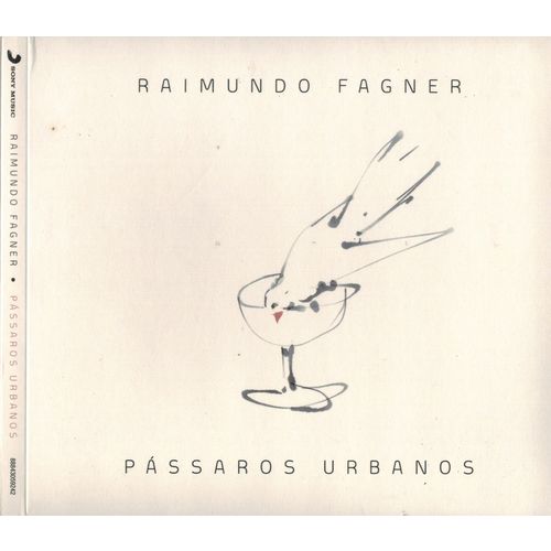 CD - Raimundo Fagner: Pássaros Urbanos