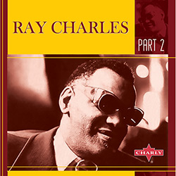Tudo sobre 'CD Ray Charles - Ray Charles Part 2'