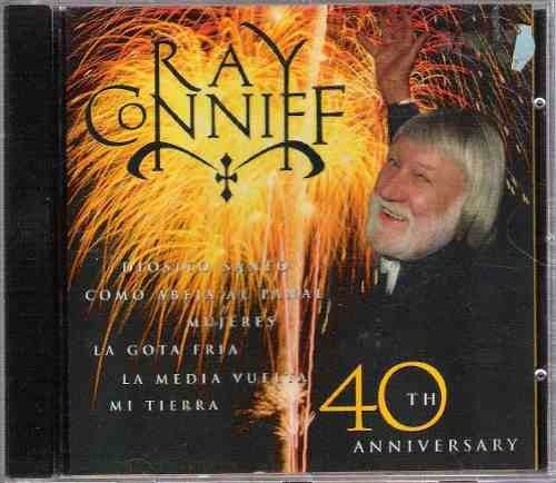 Cd Ray Conniff 40 Th Anniversary
