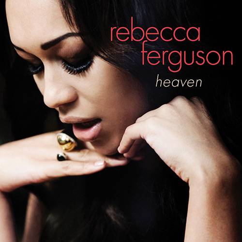 Tudo sobre 'CD Rebecca Ferguson - Heaven'