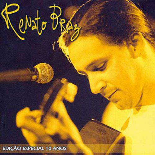 CD Renato Braz - Edição Especial 10 Anos