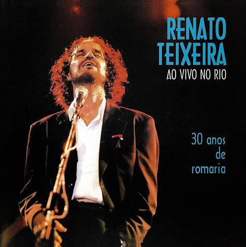 CD Renato Teixeira - ao Vivo no Rio