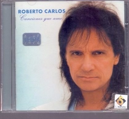 Cd Roberto Carlos - Canciones que Amo