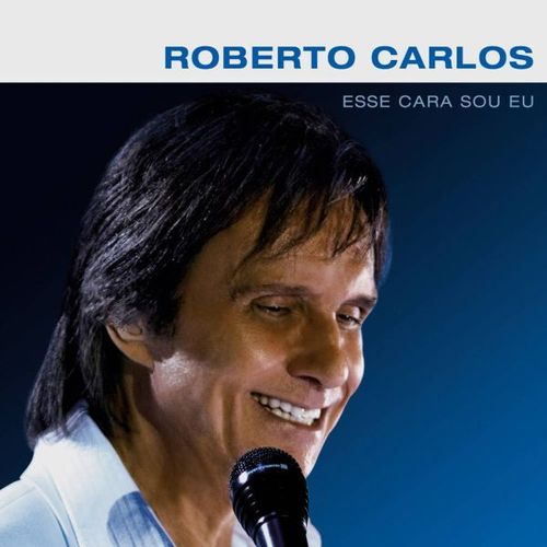 Cd - Roberto Carlos - Esse Cara Sou eu