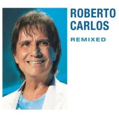 CD Roberto Carlos Remixed - 2013 - 953093