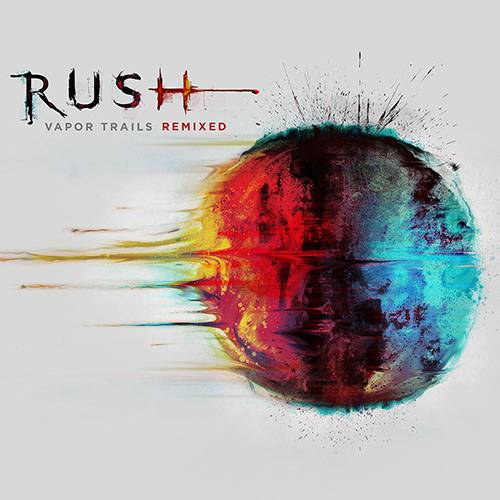 CD Rush - Vapor Trails (2013 Remixed Edition)