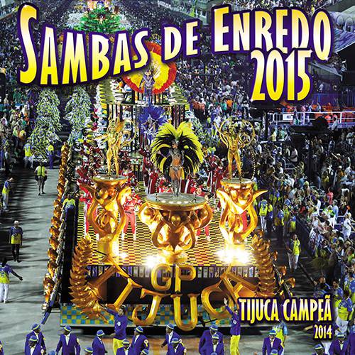 CD - Sambas de Enredo 2015: Escolas de Samba do Grupo Especial do Rio de Janeiro