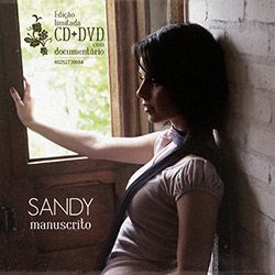 Tudo sobre 'CD Sandy - Manuscrito (CD+DVD)'