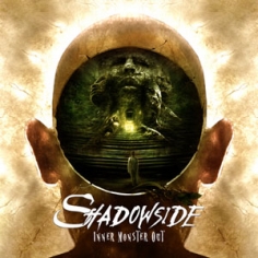 CD Shadowside - Inner Monster Out - 2011 - 952762