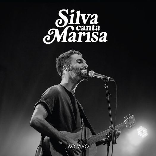 Tudo sobre 'CD Silva - Silva Canta Marisa ao Vivo'