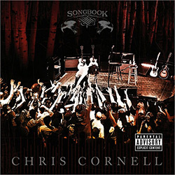 Tudo sobre 'CD Songbook - Chris Cornell - IMPORTADO'