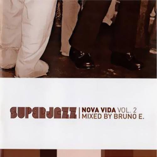 Tudo sobre 'CD - Superjazz - Nova Vida - Vol.2'