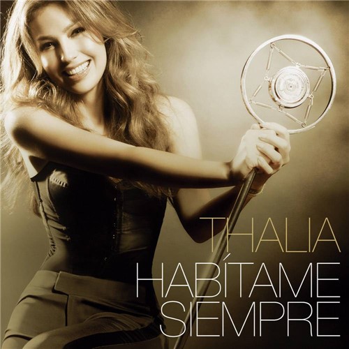 Tudo sobre 'CD Thalía - Habítame Siempre'