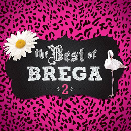 CD - The Best Of Brega - Vol. 2