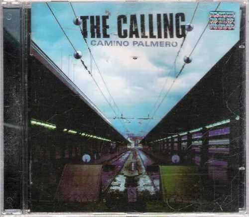 Cd The Calling - Camino Palmero