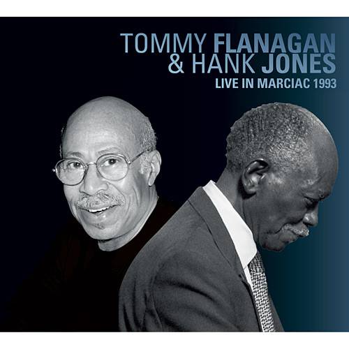 Tudo sobre 'CD Tommy Flanagan & Hank Jones - Live In Marciac 1993'