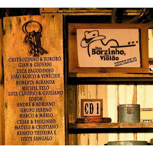 CD um Barzinho, um Violão: Sertanejo - Vol. 1