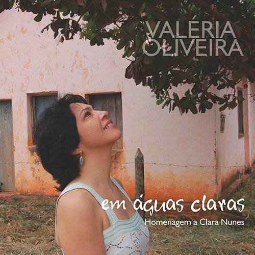 CD - Valéria Oliveira: em Águas Claras