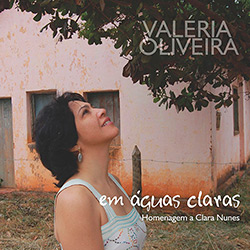 CD - Valéria Oliveira: em Águas Claras