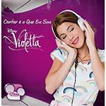 Tudo sobre 'CD - Violetta - Cantar é o que eu Sou'