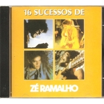 CD - ZÉ RAMALHO - 16 Sucessos