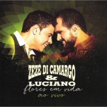 Cd Zezé Di Camargo & Luciano Flores em Vida ao Vivo