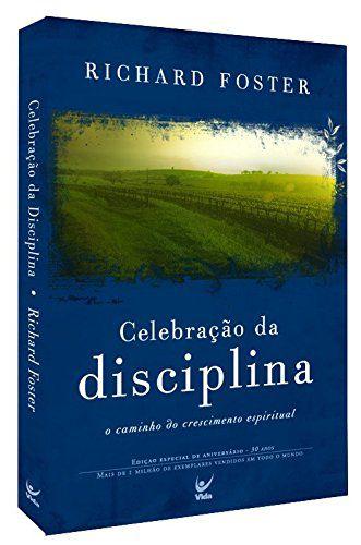 Celebração da Disciplina - Vida