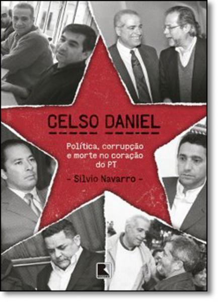 Celso Daniel: Política, Corrupção e Morte no Coração do Pt - Record